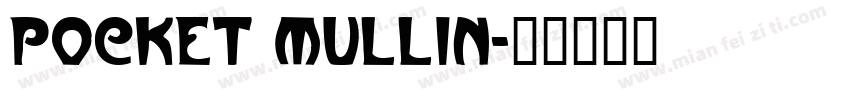 pocket mullin字体转换